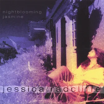 Nightblooming Jasmine by Jessica Radcliffe