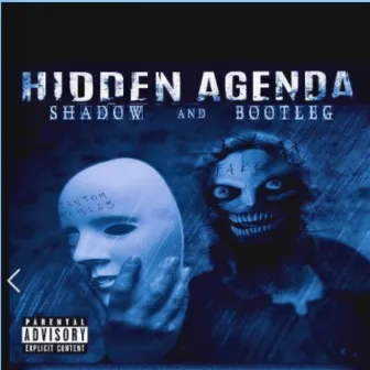 Hidden Agendas by Shadow