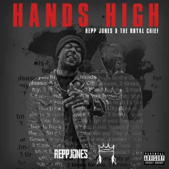 Hands High by Repp Jones