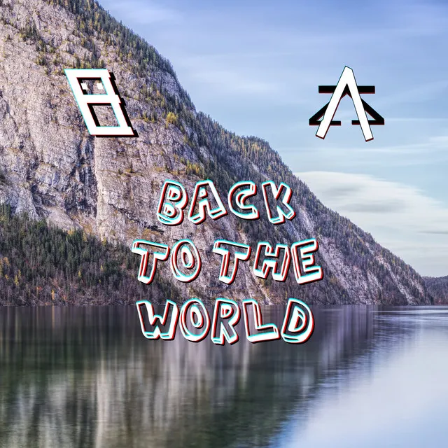 Back to the World