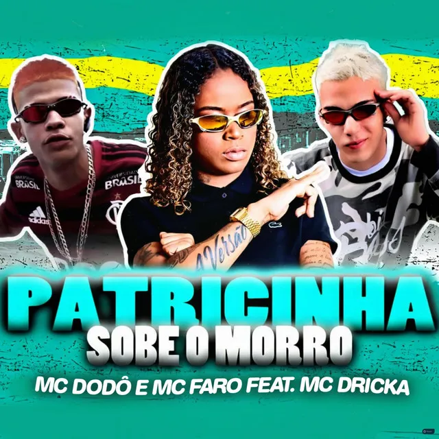 Patricinha Sobe o Morro