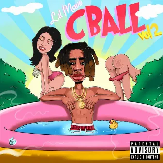 Cball, Vol. 2 by Lil Mavo