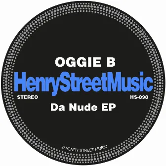 Da Nude EP by Oggie B