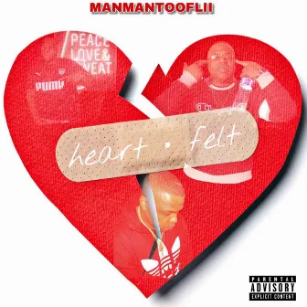 Heartfelt by Manmantooflii