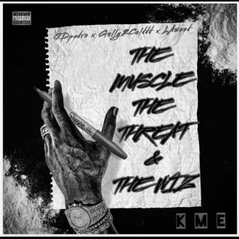 The Muscle,The Threat,& The Wiz by JMoney