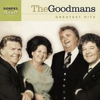 Greatest Hits by The Goodmans