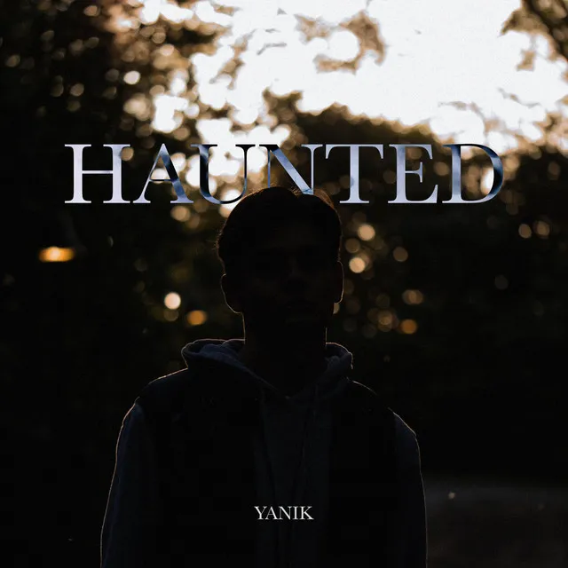 Haunted