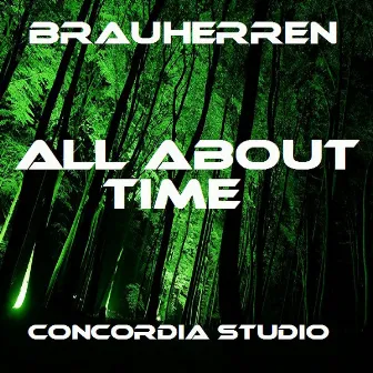 All About Time by Brauherren