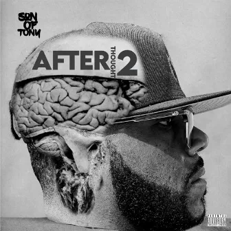 After Thought, Pt. 2 by Son of Tony