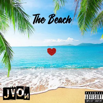 THE BEACH (Valentines Day Edition) by JVON