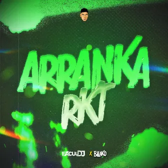 Arranka Rkt by FACUU DJ