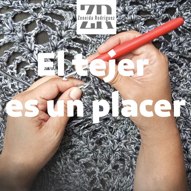 El Tejer Es un Placer