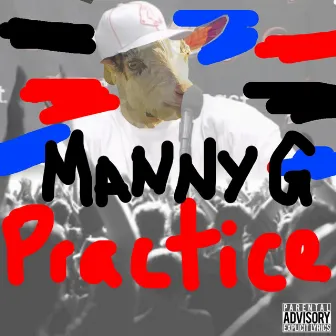 Practice by Manny G