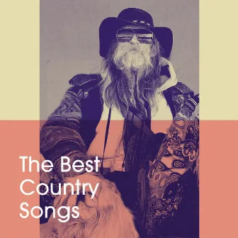 The Best Country Songs by Unknown Artist