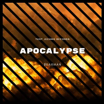 Apocalypse by Bearman