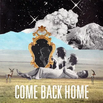 Come Back Home by Devin Sinha