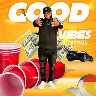 Good Vibes by De Postman