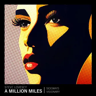 A Million Miles by Steve Lovesey