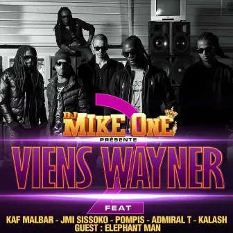 Viens Wayner 2 by DJ Mike One