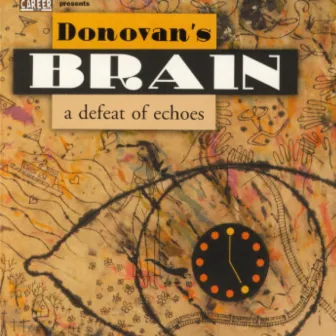 A Defeat of Echoes by Donovan's Brain