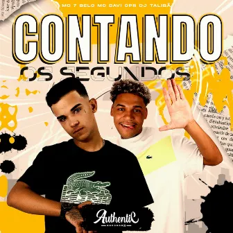 Contando os Segundos by mc 7belo