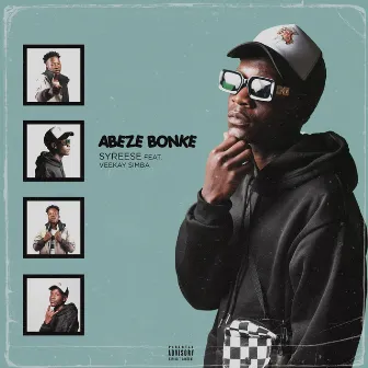 Abeze Bonke by Syreese