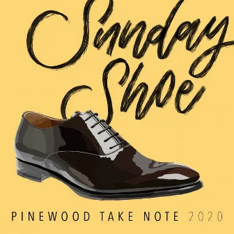 Sunday Shoe by Pinewood Take Note