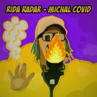 Michal Covid by Rida Radar