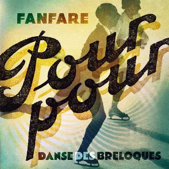 Danse des breloques by Fanfare Pourpour