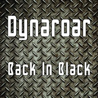 Back in Black by Dynaroar