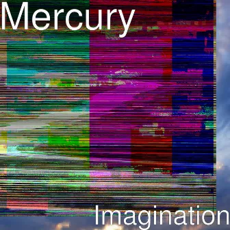 Imagination by Mercury