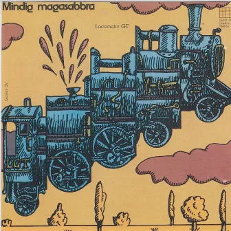 Mindig magasabbra by Locomotiv GT