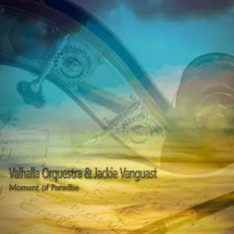 Moment of Paradise by Valhalla Orquestra