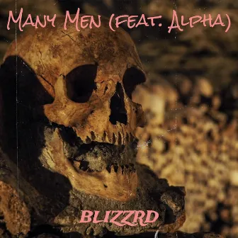 Many Men by Blizzrd