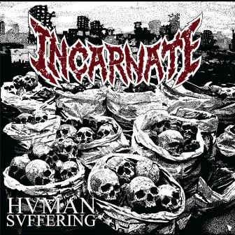 Hvman Svffering by Incarnate