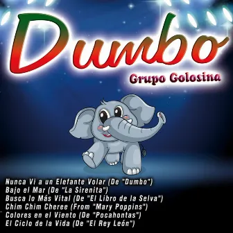 Dumbo by Grupo Golosina