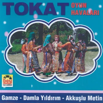 Tokat Oyun Havaları by Gamze