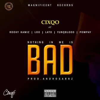 Bad by Cixqo