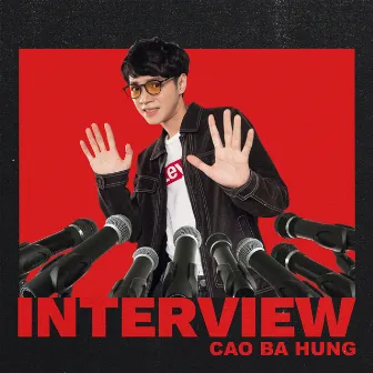 INTERVIEW by Cao Bá Hưng