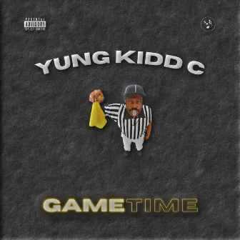 GameTime by Yung Kidd C