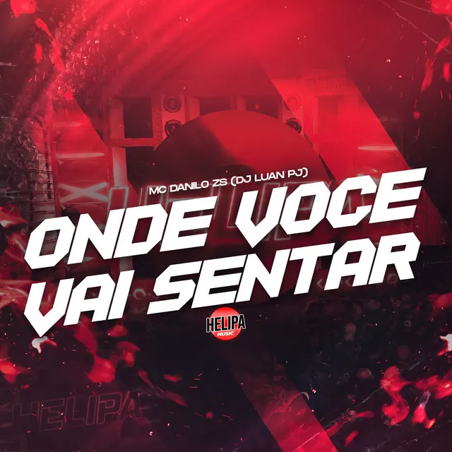 Onde Você Vai Sentar