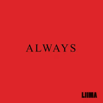 Always by Liima