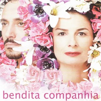 Bendita Companhia by Tatiana Cobbett e Marcoliva