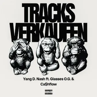 Tracks verkaufen by Yang D. Nash