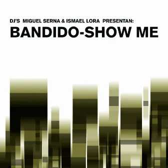 Show Me - Single by Unknown Artist