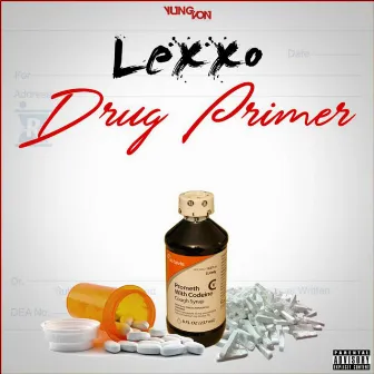 Drug Primer by lexxo