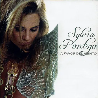 A Favor del Viento by Sylvia Pantoja