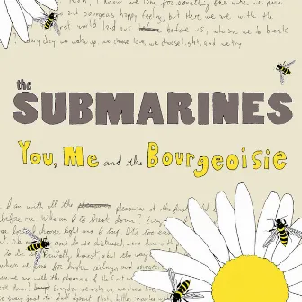 You, Me and the Bourgeoisie by The Submarines