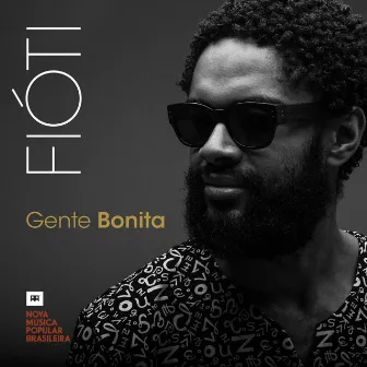 Gente Bonita by Fióti