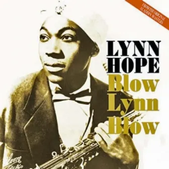 Blow Lynn Blow by Lynn Hope